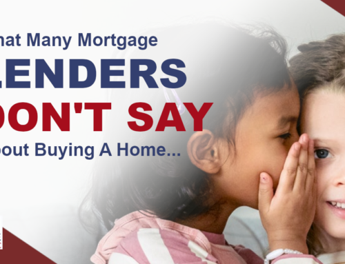 What Mortgage Lenders Don’t Tell You About Buying a New Home?