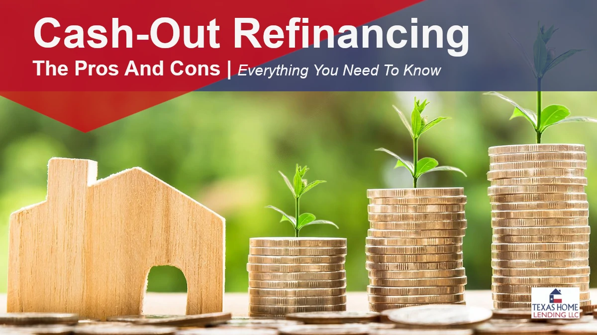 cash out refinancing the pros and cons banner